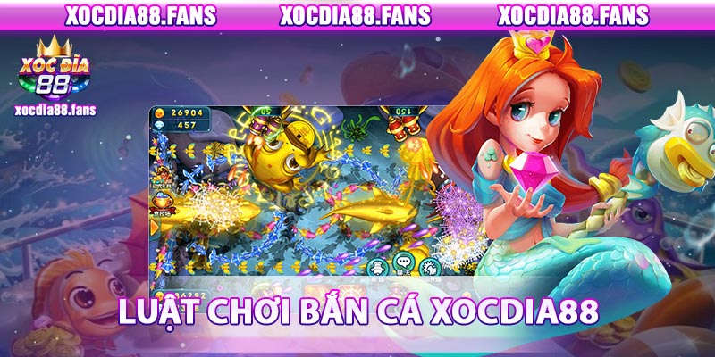 Khám phá luật chơi bắn cá xocdia88